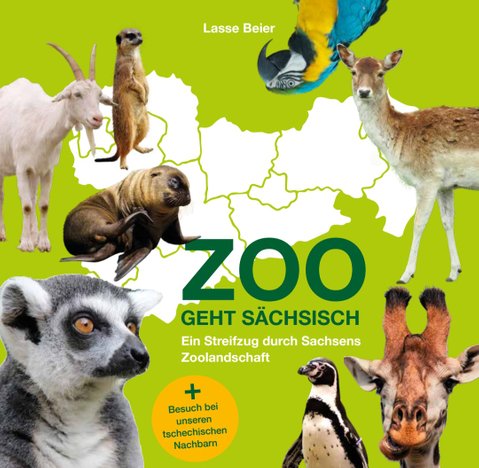 Einband des Zooführers "Zoo geht sächsisch"